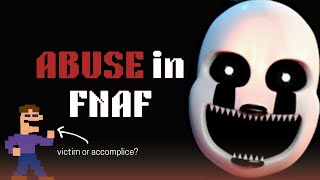 the psychology of abuse fnaf analysis [upl. by Alfreda]