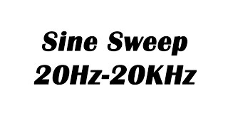 Sine Wave Sweep 20Hz20KHz Human Audio Spectrum [upl. by Nesnah950]