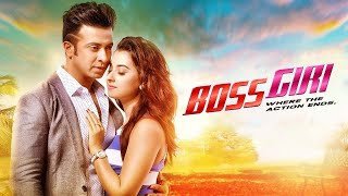 Bossgiri  বসগিরি  Bangla New Movie  Shakib Khan  Shabnom Bubly  Romantic Bangla Cinema [upl. by Ajam]