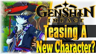 Teasing A New Character  Genshin Impact  Unreconciled Stars EVENT [upl. by Notreve]