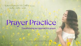 Transformative Prayer Practice [upl. by Huber]