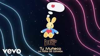 La Fiera De Ojinaga  Tu Muñeco LETRA [upl. by Tore183]