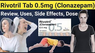 Rivotril 05 mg tablets Reviews  Clonazepam tablets ip 05 mg rivotril 05 mg uses Side Effects [upl. by Tudor]