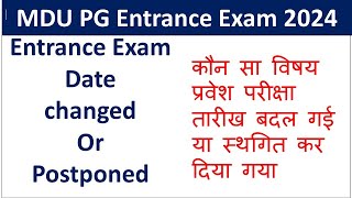 Mdu Pg admission upfdate 2024 Entrance Exam date changed or entrance exam postponed [upl. by Oznol]