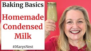 How To Make Condensed Milk  Homemade Condensed Milk  Baking Basics [upl. by Rise423]