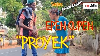 EPEN CUPEN 7 Mop Papua  PROYEK [upl. by Bertelli]