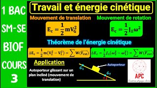 Travail et énergie cinétique  Cours 3 détaillé  1BAC  SM amp SE  BIOF [upl. by Aliuqaj88]