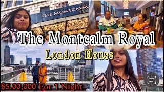 The Montcalm Royal London House  5Hotel Experience in London 😍explore vlog [upl. by Ignace]