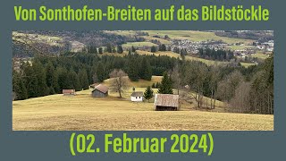 Von SonthofenBreiten auf das Bildstöckle ￼02 Februar 2024 [upl. by Yvad]