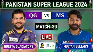 PSL LIVE  MULTAN SULTANS vs QUETTA GLADIATORS MATCH 30 LIVE COMMENTARY  MS vs QG LIVE [upl. by Nolyar]