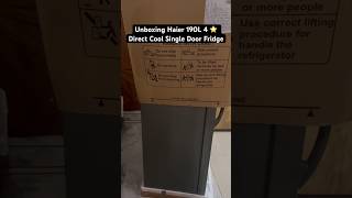 Unboxing Haier 190L 4 Star Direct Cool Single Door Refrigerator 2023 Model HED204DSP Dazzle [upl. by Yerrok661]