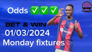 Monday fixtures  7 Odds  let’s cash out together [upl. by Iror]