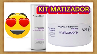 Kit Matizador Acquaflora  ShampooMáscara [upl. by Eibrad636]