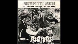 Buffalo Springfield  For What It’s Worth 196667 Single [upl. by Barn217]