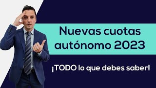 Calcula tu NUEVA CUOTA de AUTONOMO 2023  Tutorial completo [upl. by Eniger]