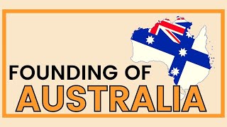 AUSTRALIA Colonisation to Federation 17881901 [upl. by Airehc582]