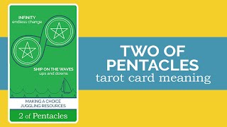 The Two of Pentacles Tarot Card [upl. by Asiruam]