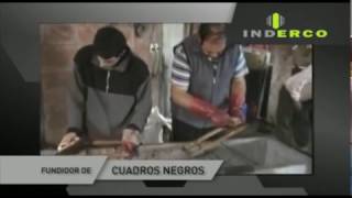 Fundidor de cuadros negros  Inderco SA [upl. by Edmondo]