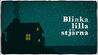 Blinka lilla stjärna [upl. by Eiznekcm]