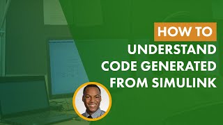 How to Understand Code Generated from Simulink [upl. by Felske403]