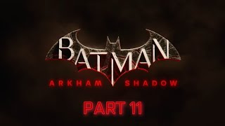 BATMAN Arkham Shadow Finding Falcone [upl. by Gresham]