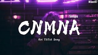 RaiM amp Artur  CNMNA Simpa Lyrics  Hot TikTok Song 2021 “Simpa pa pa polyubila” [upl. by Niels]