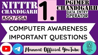 NITTTR ASOSSA amp PGI Data entry operator Computer Awareness Important Questions nitttr pgimer [upl. by Lupien]