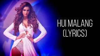 Hui Main Malang Full Song With Lyrics Malang  Asees Kaur  Female Version  Aditya Roy K Disha P [upl. by Remlap]