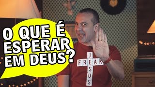 O que é esperar em Deus Eu Escolhi Esperar Responde 014 [upl. by Iluj995]