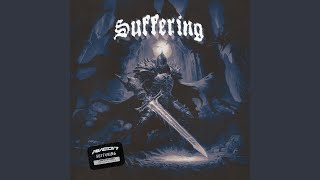 SUFFERING [upl. by Uda]