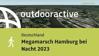 Megamarsch Hamburg bei Nacht 2023 [upl. by Seyler]