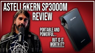 Portable FLAGSHIP Sound  AstellampKern SP3000M Review [upl. by Ysdnil]