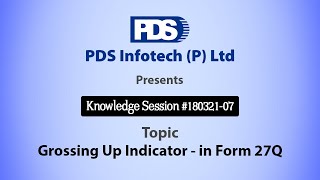 What is Grossing Up Indicator in Form 27Q [upl. by Ariay]