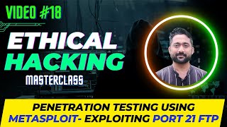 Penetration Testing using Metasploit  Exploit Port 21 FTP [upl. by Naffets767]