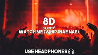 Silentó  Watch Me 8D Audio [upl. by Ahsropal]