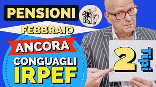 PENSIONI❗️ANTEPRIMA CONGUAGLI IRPEF di FEBBRAIO 👉 sia NEGATIVI che POSITIVI  Ecco per chi‼️ [upl. by Roehm512]