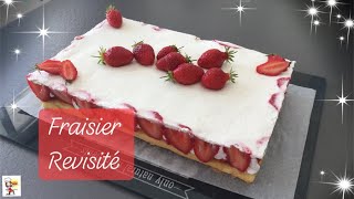 🍓RECETTE FACILE DU FRAISIER REVISITÉ 🍓 [upl. by Anthia335]