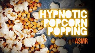 Hypnotic Popcorn Popping ASMR  Calming Visuals amp Subtle Background Sounds for Peaceful Focus [upl. by Marcellus]