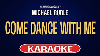 Michael Buble  Come Dance With Me Karaoke Version [upl. by Melitta203]