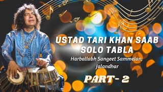 Ustad Tari Khan Saab  Solo Tabla  Part  2 [upl. by Nirrol774]