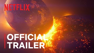 Our Universe  Official Trailer  Netflix [upl. by Neetsirk211]