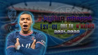 KYLIAN MBAPPÉ PSG ESTCE QUE TU MMAIMES HD  GOALS amp SKILLS [upl. by Ynhoj242]