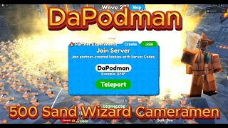 500 Sand Wizard Cameramen vs Endless Bosses in TTD Partner Sandbox [upl. by Inol]