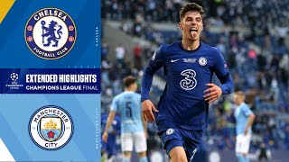 Chelsea vs Manchester City Champions League Final Highlights  UCL on CBS Sports [upl. by Niall]