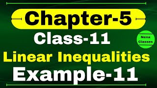 Example 11 Chapter 5 Class 11 Math  Linear Inequalities  CBSE NCERT Class 11 Math Examples [upl. by Forta]