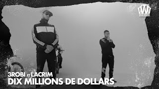 3robi feat Lacrim  Dix Millions De Dollars Prod YassineBeats [upl. by Doownil]