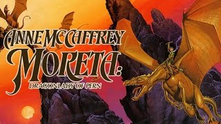 Moreta Dragonlady of Pern Abridged Audiobook [upl. by Australia]