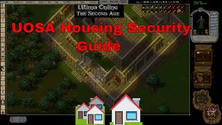 Classic Ultima Online T2A Second Age UOSA Basic housing and security guide [upl. by Annoyik863]