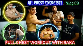 Trainer Ne Lgai Class FULL CHEST WORKOUT WITH RAKA ALL CHEST EXERCISES 😱😱🔥🔥 [upl. by Norrehs]