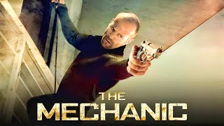 The Mechanic Full Movie 2011 Best Review  Jason Statham  Ben Foster  Mini Anden  Hindi Facts [upl. by Adnilim]